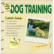 The Simple Guide to Dog Training