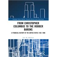 From Christopher Columbus to the Robber Barons