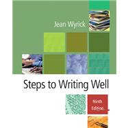 Steps to Writing Well (with InfoTrac)