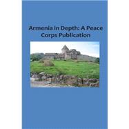 Armenia in Depth