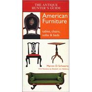 Antique Hunter's Guide to American Furniture