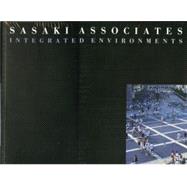 Sasaki Associates Integrated Environments