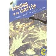 Reflections in the Lizard's Eye