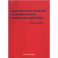 Boundary Value Problems from Higher Order Differential Equations