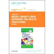 Mosby's Drug Reference for Health Professions Pageburst E-book on Vitalsource Retail Access Card