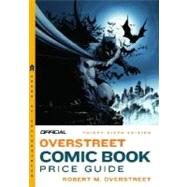 The Official Overstreet Comic Book Price Guide, 36th Edition