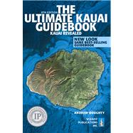 The Ultimate Kauai Guidebook