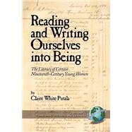 Reading and Writing Ourselves into Being