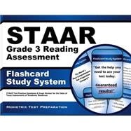 Staar Grade 3 Reading Assessment Flashcard Study System : Staar Test Practice Questions and Exam Review for the State of Texas Assessments of Academic Readiness