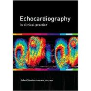 Echocardiography in Clinical Practice
