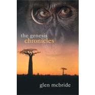 The Genesis Chronicles The Evolution of Humankind