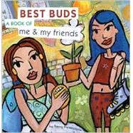 Best Buds: A Book of Me & My Best Friends!