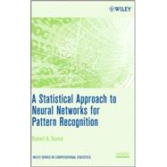 A Statistical Approach to Neural Networks for Pattern Recognition