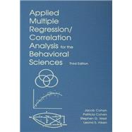 Applied Multiple Regression/Correlation Analysis for the Behavioral Sciences