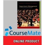 CourseMate for Mosley/Mosley, Jr./Pietri's Supervisory Management, 9th Edition, [Instant Access], 1 term (6 months)