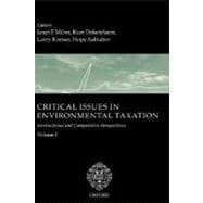 Critical Issues in Environmental Taxation Volume I: International and Comparative Perspectives