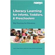 Literacy Learning for Infants, Toddlers, and Preschoolers