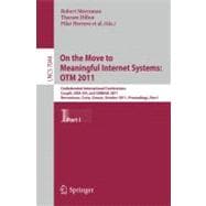 On the Move to Meaningful Internet Systems: Otm 2011: Confederated International Conferences, Coopis, Doa-svi, and Odbase 2011, Hersonissos, Crete, Greece, October 17-21, 2011, Proceedings, Part I