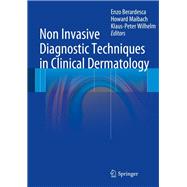 Non Invasive Diagnostic Techniques in Clinical Dermatology