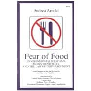 Fear of Food Environmentalist Scams, Media Mendacity, and the Law of Disparagement