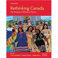 Rethinking Canada: The Promise of Women's History