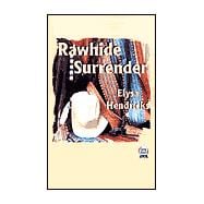 Rawhide Surrender