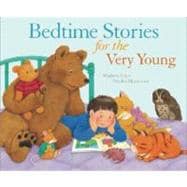 Bedtime Stories For The Very Young
