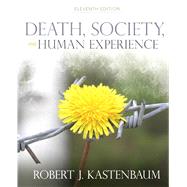 Death, Society, and Human Experience