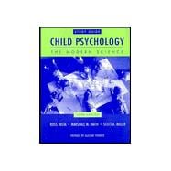 Child Psychology: The Modern Science, Study Guide, 3rd Edition
