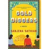Gold Diggers A Novel