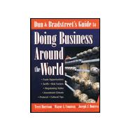 Dun & Bradstreet's Guide to Doing Business Around the World