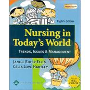 Nursing in Today's World