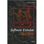 Software Exorcism