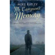 Mr Campion's Memory