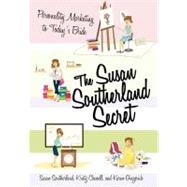 The Susan Southerland Secret: Personality Marketing to Today's Bride