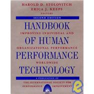 Handbook of Human Performance Technology: Improving Individual and Organizational Performance Worldwide , 2nd Edition
