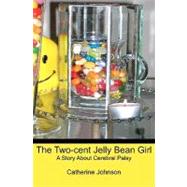 The Two-cent Jelly Bean Girl