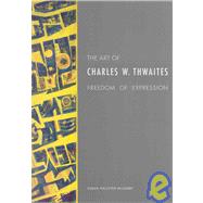 The Art of Charles W. Thwaites