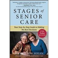 Stages of Senior Care: Your Step-by-Step Guide to Making the Best Decisions