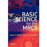 Basic Science for the MRCS : A Revision Guide for Surgical Trainees