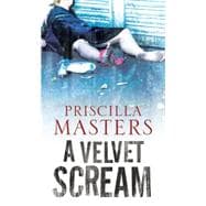 A Velvet Scream