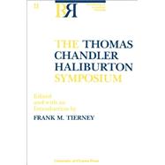 The Thomas Chandler Haliburton Symposium