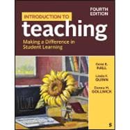 Introduction to Teaching: Making a Difference in Student Learning