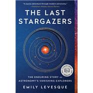 The Last Stargazers