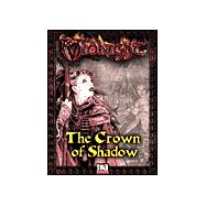 Midnight: The Crown of Shadow : An Epic Quest Across Eredane
