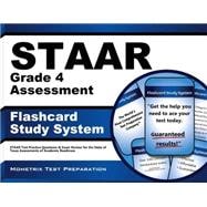 Staar Grade 4 Assessment Flashcard Study System : Staar Test Practice Questions and Exam Review for the State of Texas Assessments of Academic Readiness