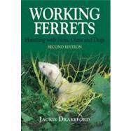 Working Ferrets Handling with Nets, Guns and Dogs