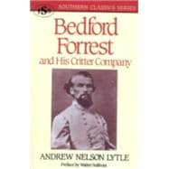 Bedford Forrest and His Critter Company