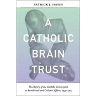 A Catholic Brain Trust