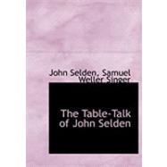 The Table-talk of John Selden